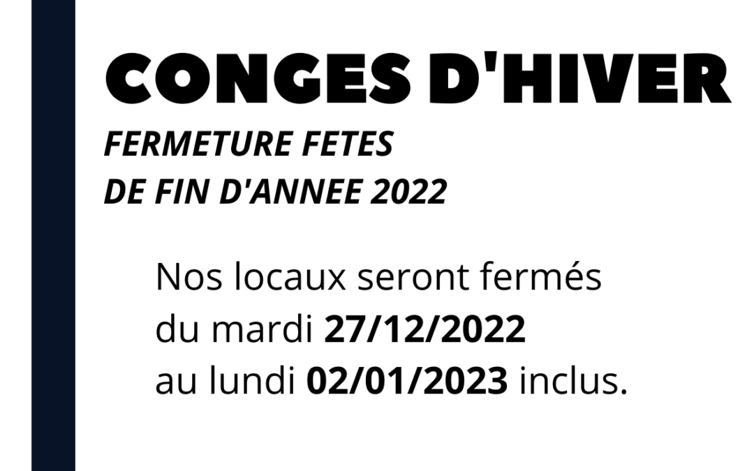 Congés d’hiver 2022